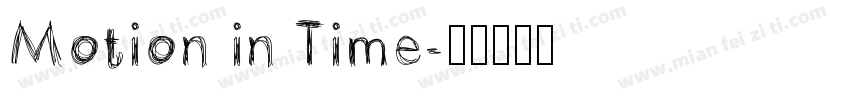 Motion in Time字体转换
